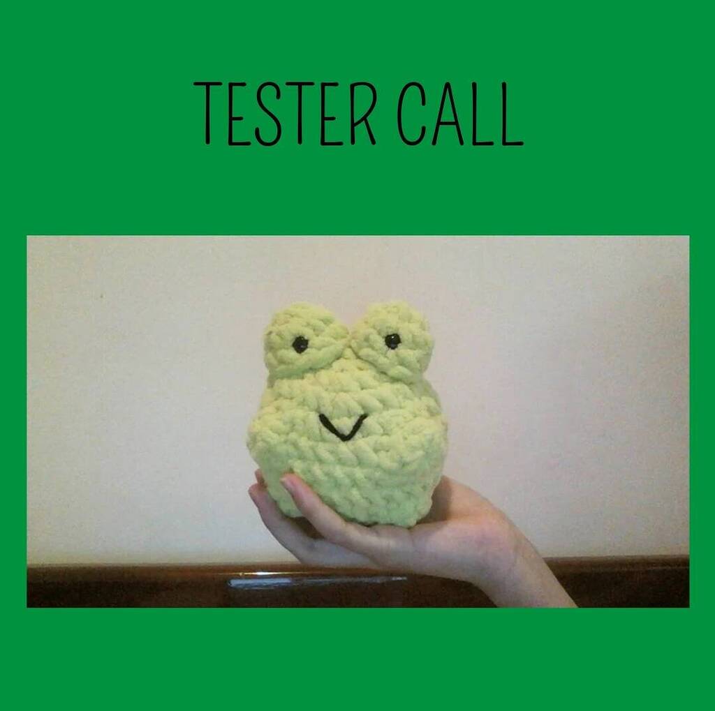 Tester Call For Pattern Crochet Pattern Cute Frog Closed Testing