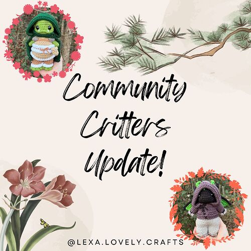 Community Critters Update! - 1