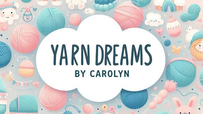 YouTube Banner - Yarn Dreams by Carolyn's Creative Shop