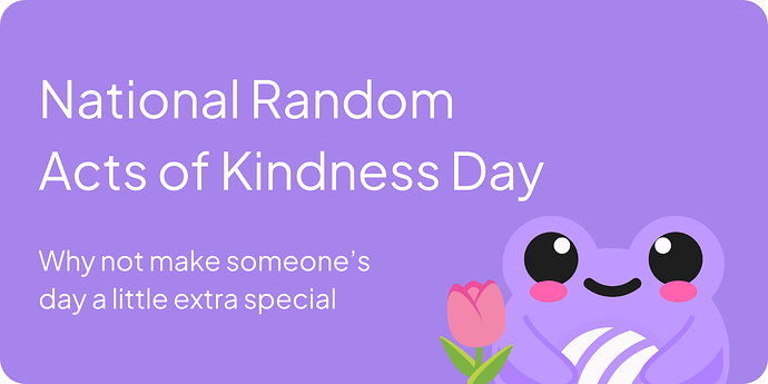 National Acts of Kindness Day