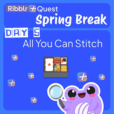 Ribblr+quest-spring break-comm-day 5_square